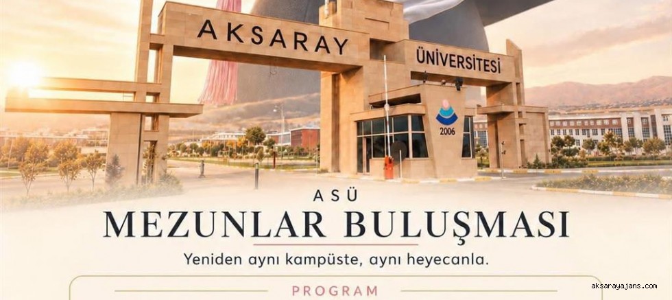 ASÜ Mezunları Kampüste Buluşuyor