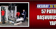 Aksaray 20 Yılda 57 Patent Başvurusu Yaptı