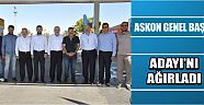 Askon Genel Başkan Adayı’nı Ağırladı