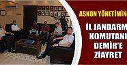 Askon Yönetiminden İl Jandarma Komutanı Demir’e Ziayret