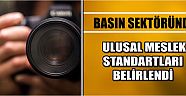 Basın Sektöründe Ulusal Meslek Standartları Belirlendi