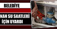 Belediye Donan Su Saatleri İçin Uyardı