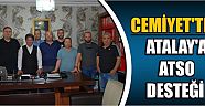 Cemiyet'ten Atalay’a Atso Desteği