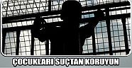 Çocukları Suçtan Koruyun