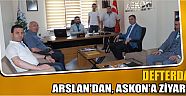 Defterdar Arslan’dan, Askon'a Ziyaret