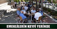 Emeklilerin Keyfi Yerinde