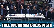  Evet, Çadırında Buluştular