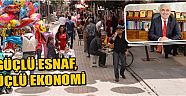 Güçlü Esnaf, Güçlü Ekonomi