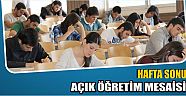 Hafta Sonu Açık Öğretim Mesaisi