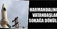 Harmandalında Vatandaşlar Sokağa Döküldü