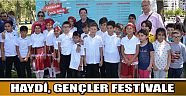 Haydi, Gençler Festivale