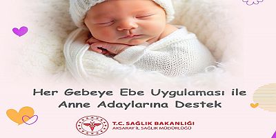 Her Gebeye Ebe Uygulaması ile Anne Adaylarına Destek