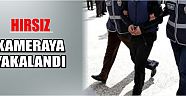 Hırsız Kameraya Yakalandı