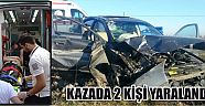 Kazada 2 Kişi Yaralandı