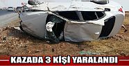 Kazada 3 Kişi Yaralandı