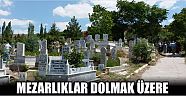 Mezarlıklar Dolmak Üzere