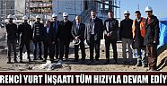Öğrenci Yurt İnşaatı Tüm Hızıyla Devam Ediyor