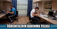 Öğrencilerin Barınma Telaşı