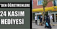  Ptt’den Öğretmenlere 24 Kasım Hediyesi