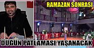 Ramazan Sonrası Düğün Patlaması Yaşanacak
