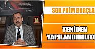 Sgk Prim Borçları Yeniden Yapılandırılıyor