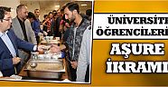 Üniversite Öğrencilerine Aşure İkramı