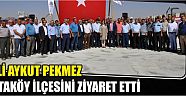Vali Aykut Pekmez Ortaköy İlçesini Ziyaret Etti