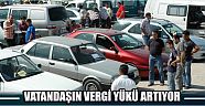 Vatandaşın Vergi Yükü Artıyor